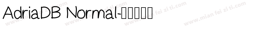 AdriaDB Normal字体转换